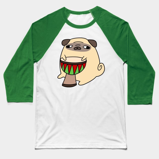 Djembe Pug Baseball T-Shirt by saradaboru